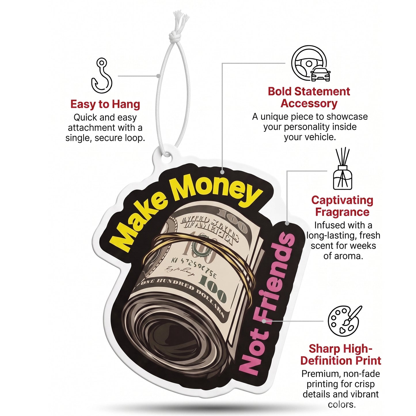 Make Money, Not Friends | Premium Paper Car Freshener
